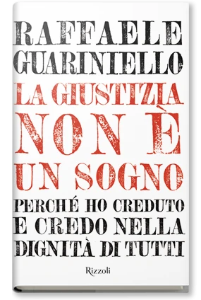 La giustizia non è un sogno