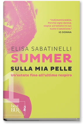 Summer 1. Sulla mia pelle