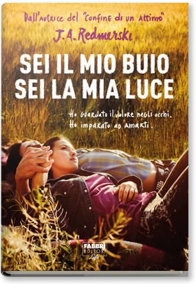Sei il mio buio sei la mia luce