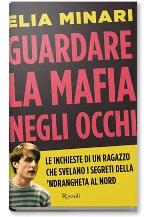 Guardare la mafia negli occhi