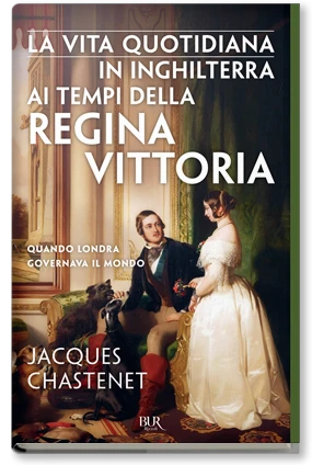 La vita quotidiana in Inghilterra ai tempi della regina Vittoria