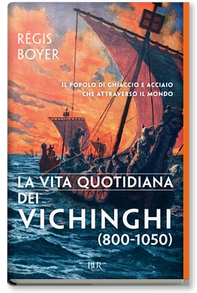 La vita quotidiana dei Vichinghi (800-1050)