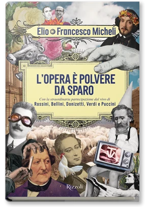 L'opera è polvere da sparo