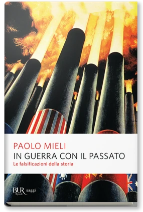 In guerra con il passato