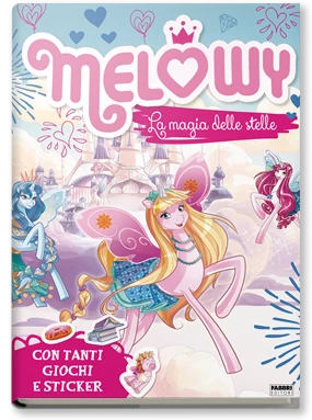 Melowy. La magia delle stelle. Il libro gioco