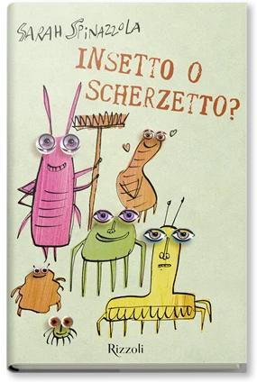 Insetto o scherzetto?