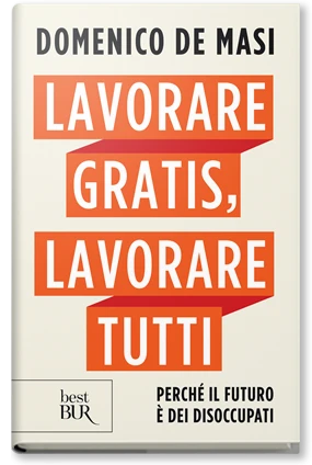 Lavorare gratis, lavorare tutti