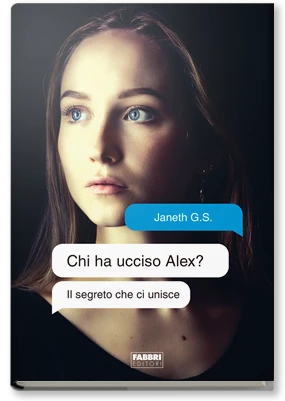 Chi ha ucciso Alex? Il segreto che ci unisce