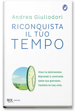 Riconquista il tuo tempo