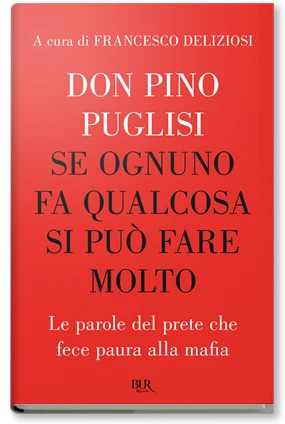 Se ognuno fa qualcosa si può fare molto