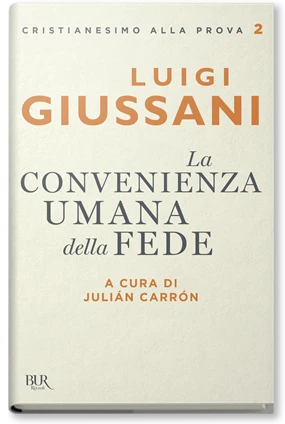 LA CONVENIENZA UMANA DELLA FEDE