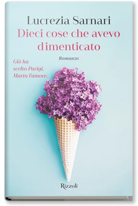 Dieci cose che avevo dimenticato