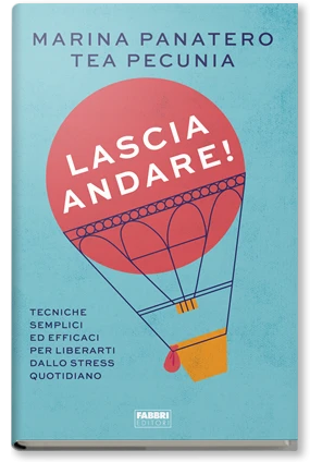 LASCIA ANDARE!
