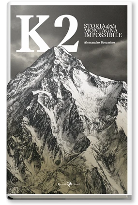 K2 - Storia della montagna impossibile