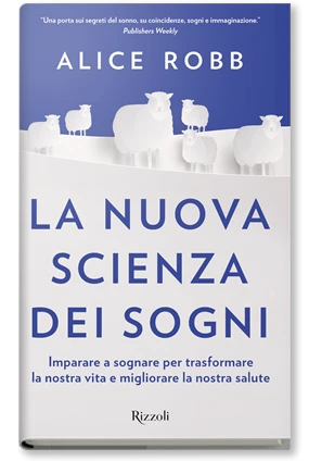 La nuova scienza dei sogni