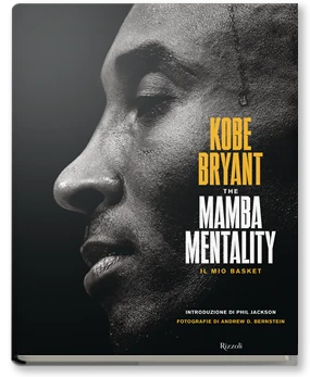 The mamba mentality. Il mio basket