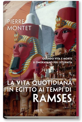 La vita quotidiana in Egitto ai tempi di Ramses
