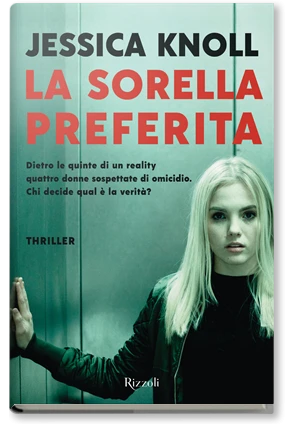 La sorella preferita - Rizzoli Libri