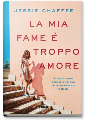 La mia fame è troppo amore