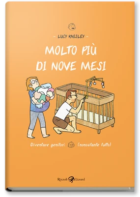 Molto più di nove mesi