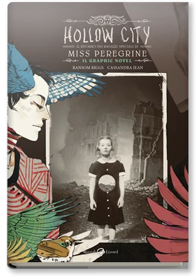 Hollow City. Il ritorno dei ragazzi speciali di Miss Peregrine. Il graphic novel