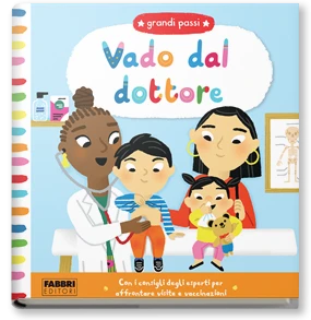 Grandi passi. Vado dal dottore