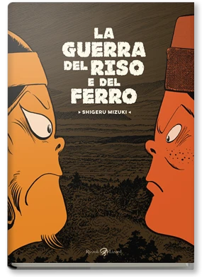 La guerra del riso e del ferro