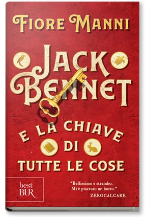 Jack Bennet e la chiave di tutte le cose