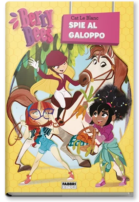 BERRY BEES - 6. SPIE AL GALOPPO