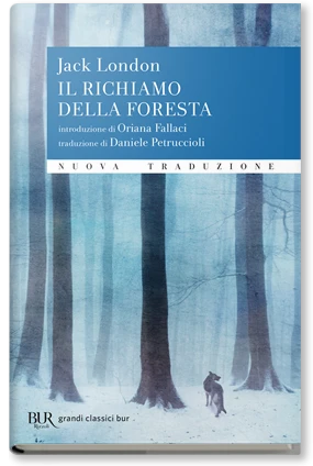 IL RICHIAMO DELLA FORESTA. NUOVA TRADUZIONE