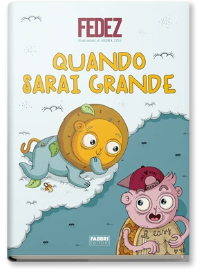 Quando sarai grande