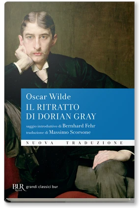 IL RITRATTO DI DORIAN GRAY. NUOVA TRADUZIONE