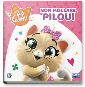 44 gatti. Non mollare, Pilou!