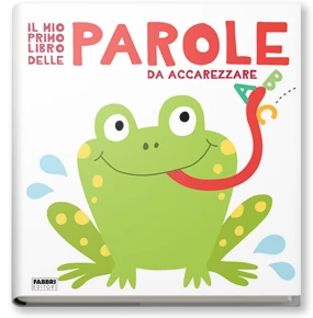 Il mio primo libro delle PAROLE da accarezzare