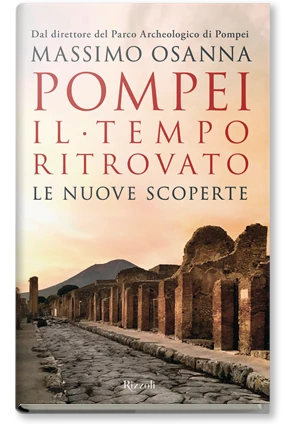 Pompei il tempo ritrovato