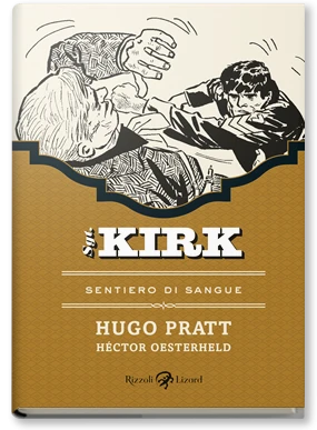 Sgt.Kirk. Sentiero di sangue. Vol.V