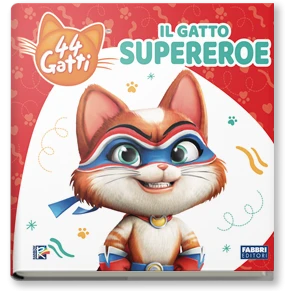 44 gatti. Il gatto supereroe