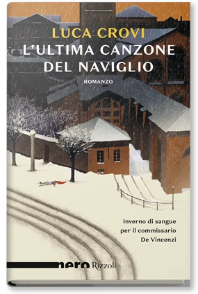 L'ultima canzone del Naviglio