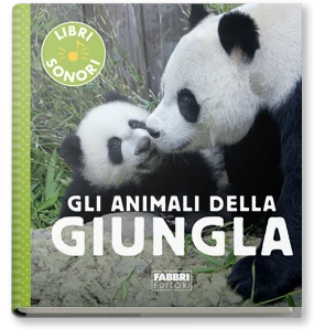 I miei piccoli libri sonori. Gli animali della giungla