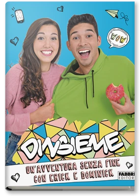 Un'avventura senza fine con Erick e Dominick