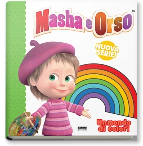 Masha e Orso. Un mondo di colori