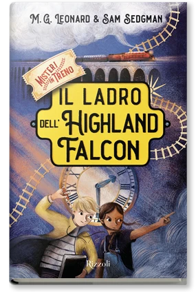 IL LADRO DELL'HIGHLAND FALCON. Primo volume della serie Misteri in Treno