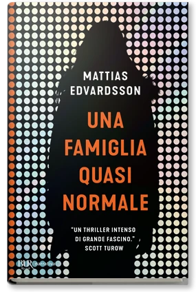 Una famiglia quasi normale