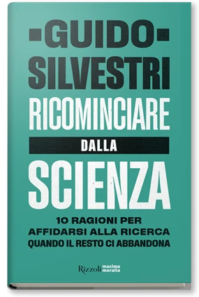 Ricominciare dalla scienza