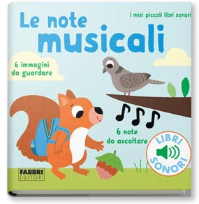 I miei piccoli libri sonori. Le note musicali