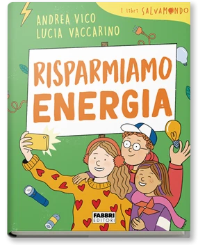 I libri salvamondo. Risparmiamo energia