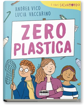 I libri SALVAMONDO. Zero plastica