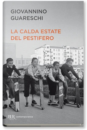 La calda estate del Pestifero