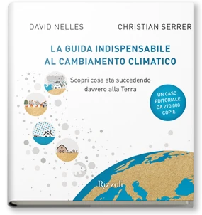 La guida indispensabile al cambiamento climatico