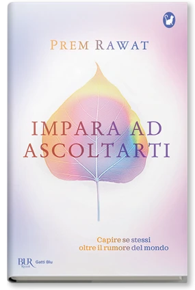 Impara ad ascoltarti